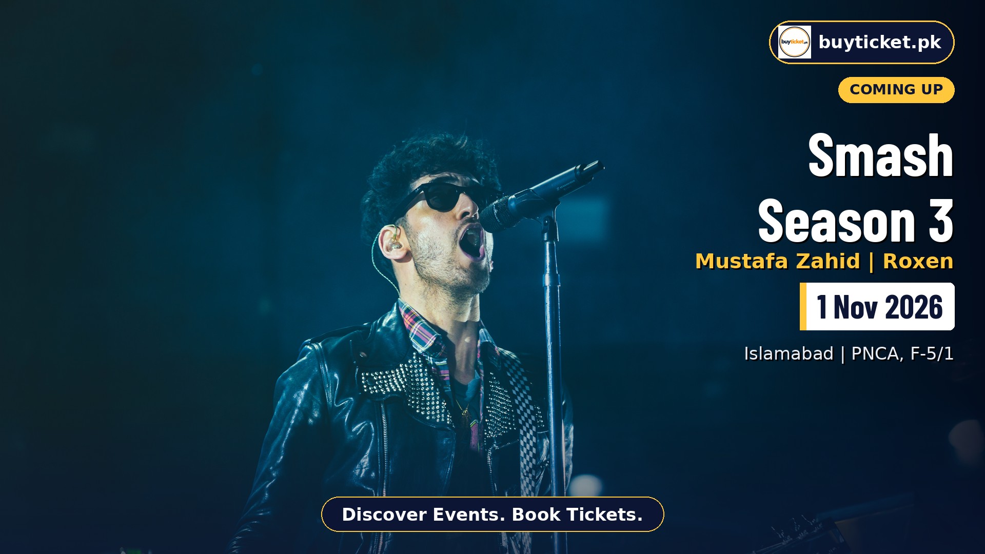 Smash Season 3 - Mustafa Zahid & Roxen Live in Islamabad