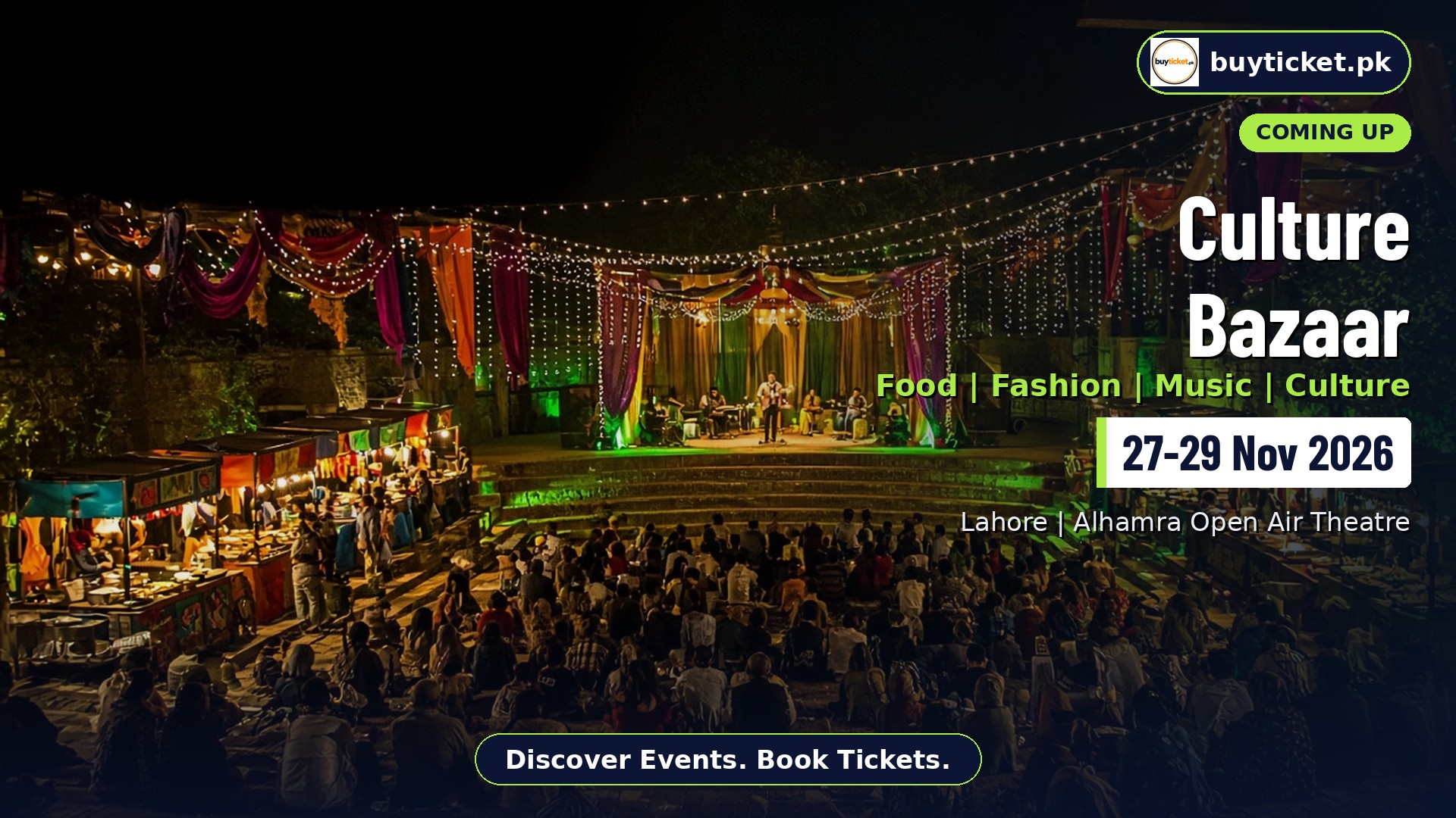 Culture Bazaar Lahore - Food, Fashion & Music Festival