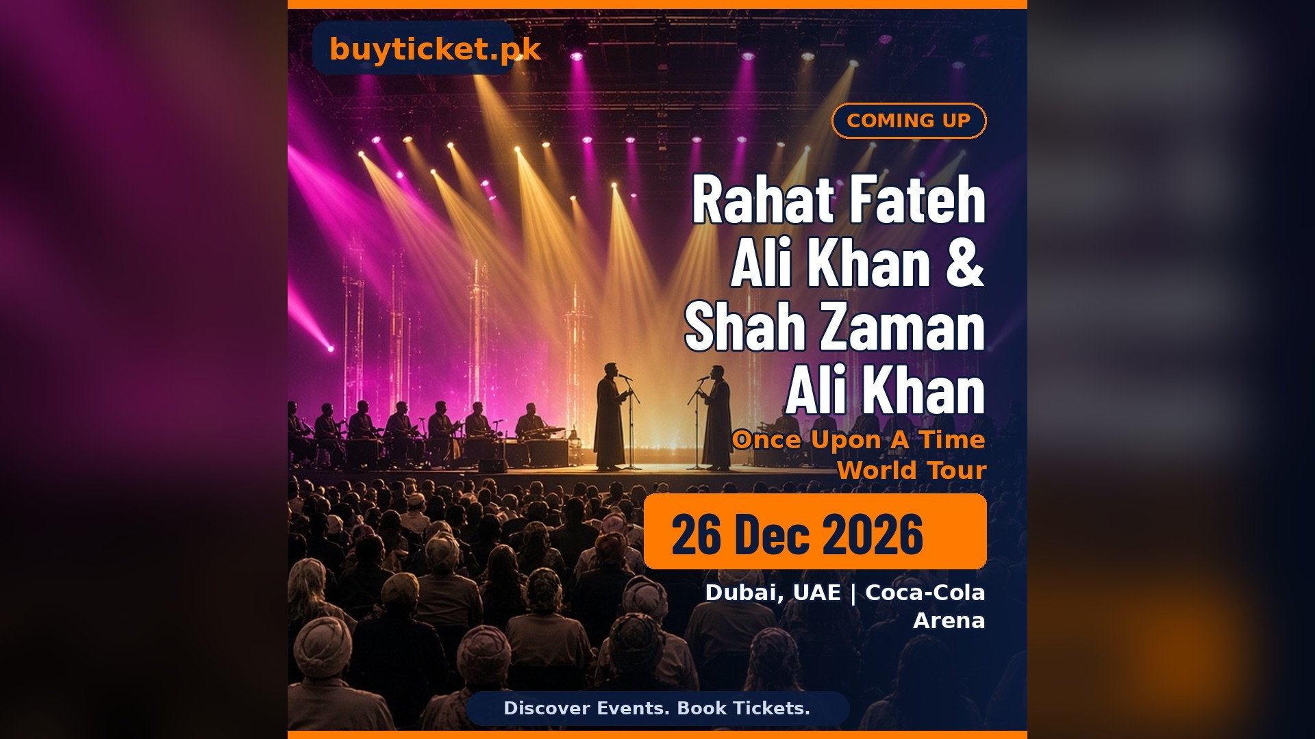Rahat Fateh Ali Khan & Shah Zaman Ali Khan Live in Dubai - Once Upon A Time World Tour